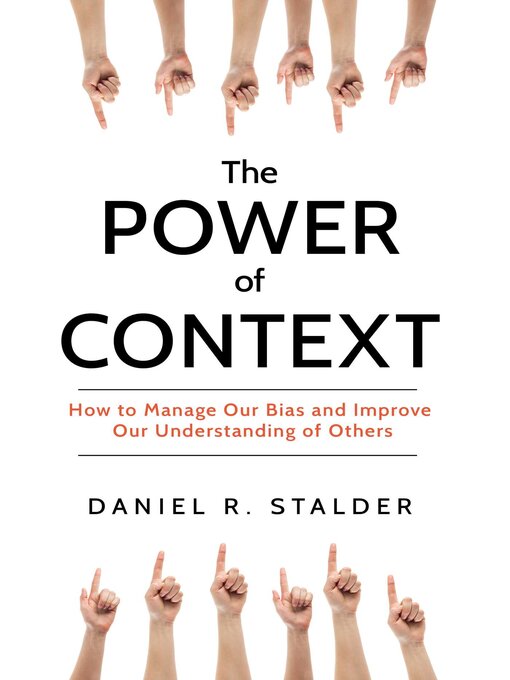 Title details for Power of Context by Daniel R. Stalder - Available